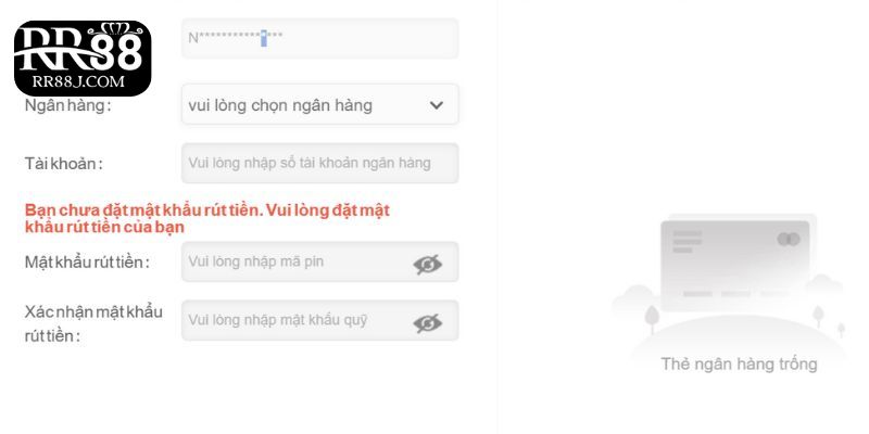 Thành viên thêm thông tin rút tiền RR88