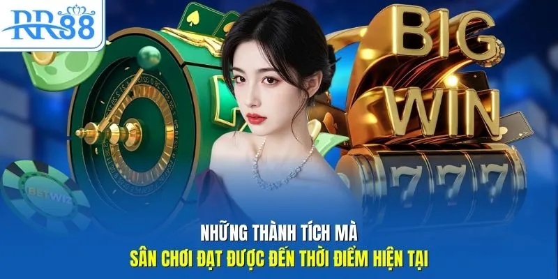 Những thành tích mà sân chơi đạt được đến thời điểm hiện tại